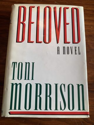 Beloved By Toni Morrison True First Edition / First Printing Rare
