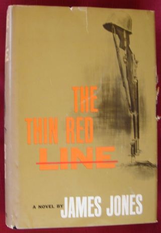 The Thin Red Line By James Jones (1962,  Hardcover) - 1st Ed.  - Very Rare -