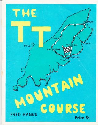 The Tt Mountain Course By Fred Hanks Steve Spencer 1967 First Edition Rare