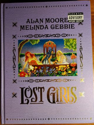 Lost Girls (top Shelf) Alan Moore Melinda Gebbie Rare Expanded Edition Adult Oop