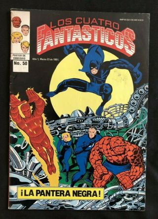 Los Cuatro Fantasticos 50 (1981) Rare Reprints Ff 52 1st App Black Panther