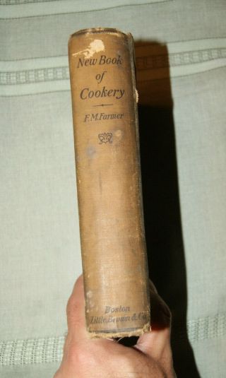 Book of Cookery by Fannie Merritt Farmer 1912 First Edition Rare Cookbook 3
