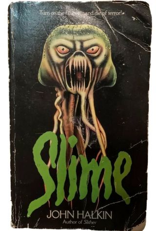 Slime by John Halkin 1984 Trade Paperback Rare Vintage Horror Pulp 2