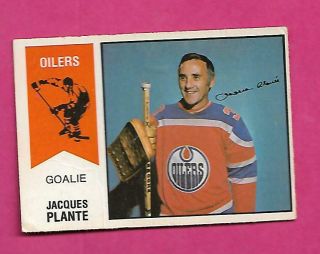 Rare 1974 - 75 Opc Wha 64 Oilers Jacques Plante Goalie Good Card (inv D6236)