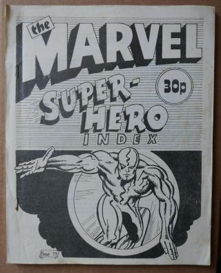 The Marvel - Hero Index (alan Austin) 1974 Uk Rare Fantasy Unlimited
