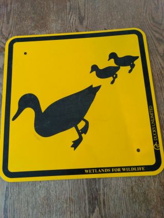 Duck Crossing Ducks Unlimited Sign Rare Hard To Fine In Great Cond 18 In X 18 In