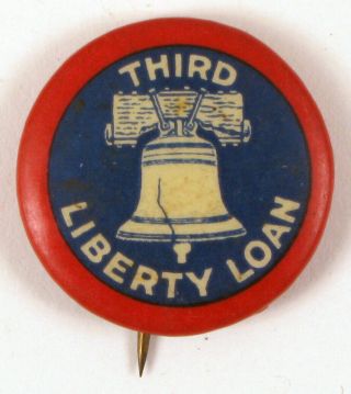 Button Pin Wwi Third Liberty Loan War Bond War Campaign Rare
