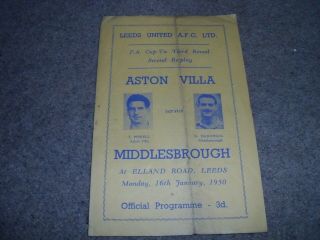 Rare Aston Villa V Middlesbrough Fa Cup 2nd Replay @ Leeds United 16th Jan 1950
