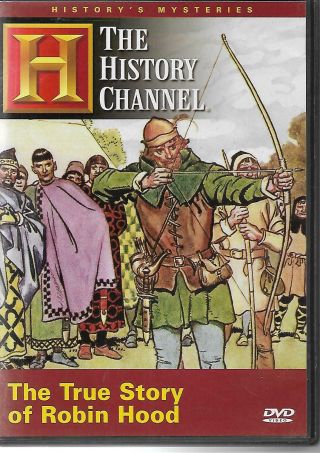 The History Channel The True Story Of Robin Hood History 