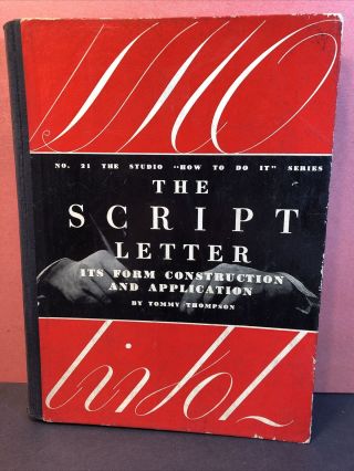 The Script Letter Tommy Thompson 1939 Fonts In Advertising Studio Pub.  Rare