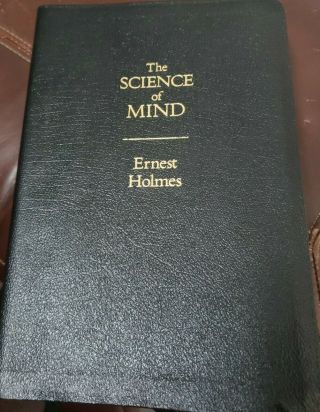The Science Of Mind By Ernest Holmes Limited Leatherbound Edition Rare