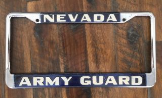 Vintage Nevada Army National Guard Chrome Metal License Plate Frame Rare