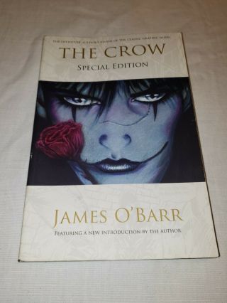 Rare The Crow: Special Edition Tpb 1st Printing - James O 