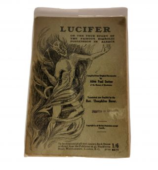 Rare Vintage 1922 Edition Lucifer Or The True Story Of The Possession In Alsace