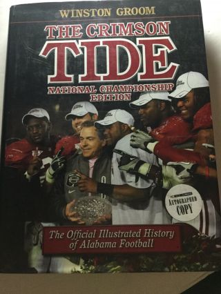Rare Autographed Crimson Tide Official Illustrated History Of Alabama Football