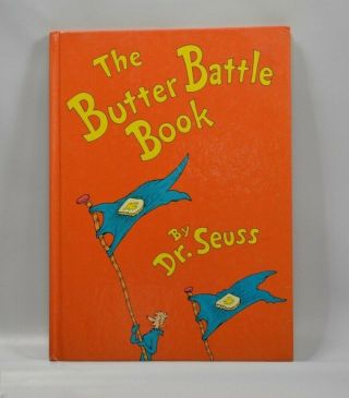 The Butter Battle Book 1984 Dr.  Seuss True First 1st Edition & 1st Printing Rare