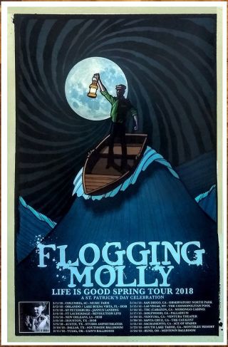 Flogging Molly Life Is Good 2018 Tour Ltd Ed Rare Poster,  Bonus Punk Rock Poster