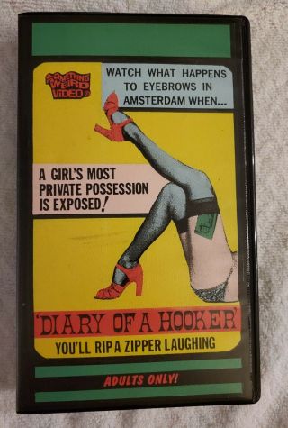 Diary Of A Hooker Vhs Something Weird Rare Vg Cond Grindhouse Sleaze