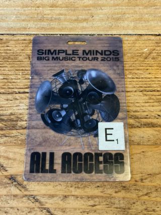 Simple Minds Aaa Backstage Pass.  Big Music Tour 2015.  Rare