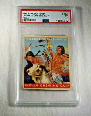 Rare 1933 Charge On The Sun Indian Chewing Gum Trading Card - No 163 - Psa Fr 1.  5