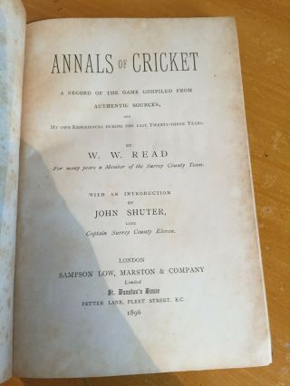 1896 Annals of Cricket a record of the game by WW Read RARE 1st Edition 2