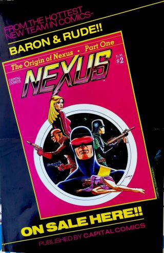 Nexus Steve Rude Capitol City Comics Promo Poster 1982 Vintage Rare