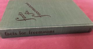 FACTS FOR FREEMASONS by Harold V.  B.  Voorhis - RARE 1953 Masonic Text HC - EX, 3