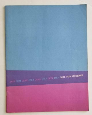 1958.  Jazz For Moderns Program.  Sonny Rollins.  Dave Brubeck.  Maynard Ferguson.  Rare