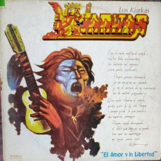 Los Kjarkas ‎– El Amor Y La Libertad Lp Vinilo - 1987 - Rare