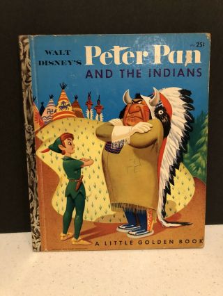 Rare Antique 1952 A Little Golden Book Walt Disney’s Peter Pan And The Indians