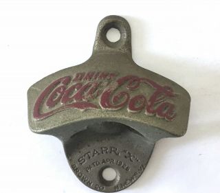 Rare 1925 Starr X Coca Cola Bottle Opener Wall Mount 28