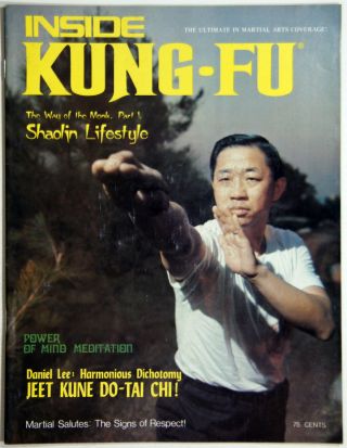 Inside Kung - Fu,  Mar 1974,  " Daniel Lee: Jeet Kune Do - Tai Chi,  Very Good,  Rare