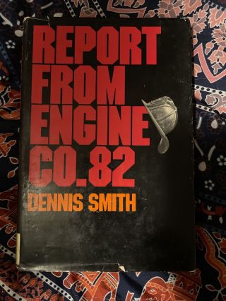 Report From Engine Co.  82 - D Smith1st Ed/1st Printing - 1972 - Rare In This Cond