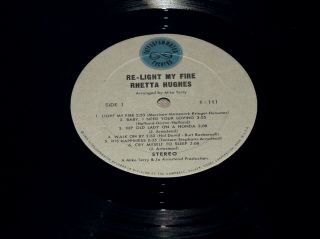 RHETTA HUGHES Re - Light My Fire 1969 Tetragrammaton T - 111 RARE Soul Funk Vinyl LP 3