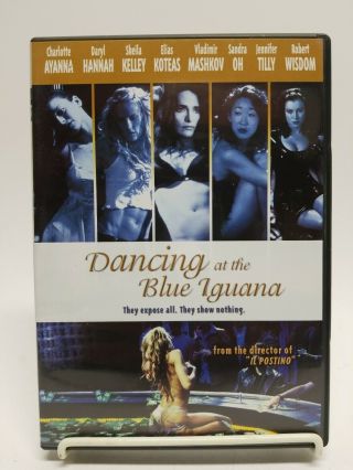 Dancing At The Blue Iguana (dvd,  2001) Rare Oop Erotic Daryl Hannah,