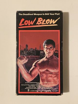 Low Blow (1986) Rare Action Vhs Vestron Video Leo Fong Cameron Mitchell Opp