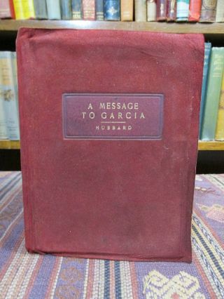 1906 Hubbard A Message To Garcia Rare Roycroft Suede Leather English & Japanese