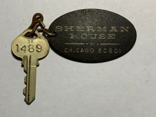 Sherman House Hotel Motel Room Key Fob With Key Chicago Illinois 1489 Rare