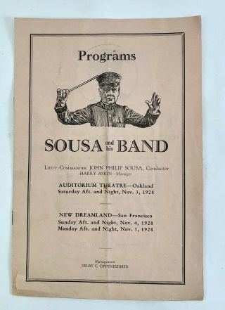 Rare Vtg Sousa And His Band Paper Program Nov 1928 Oakland San Francisco Concert