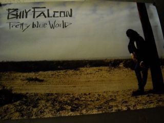 Billy Falcon Large Rare 1991 Promo Poster For Pretty Blue World