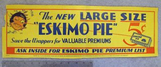 “new Large Size Eskimo Pie ” Advertising Sign Ca.  1932 5 Cents Rare Ice Cream