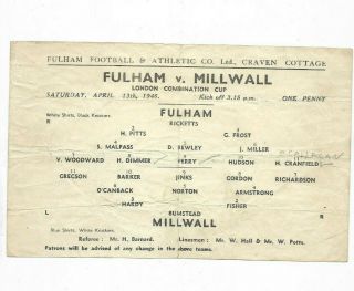 1945/46 London Combination Cup - Fulham V.  Millwall (rare Single Sheet Issue)