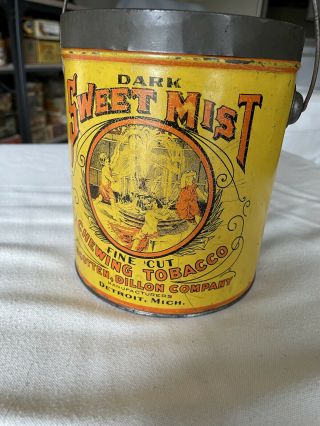 Antique Dark Sweet Mist Pail Tobacco Tin Rare