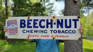 Old Vintage Beech - Nut Chewing Tobacco Porcelain Enamel Gas Station Metal Sign