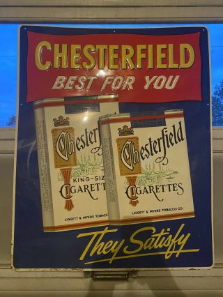Vintage Chesterfield Cigarettes Embossed Metal Sign 23.  5 X 29 1/4