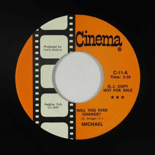 Psych Pop 45 - Michael - Will You Ever Change? - Cinema - Vg,  Mp3