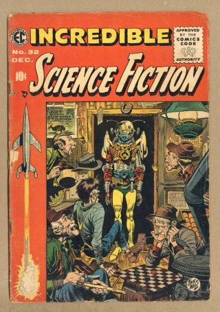Incredible Science Fiction 32 Gd 2.  0 1955