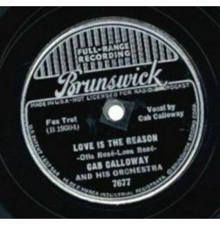 Cab Calloway And His Orchestra - Love Is The Reason / Jes´natchùlly Lazy