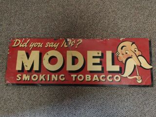 Vintage Model Smoking Tobacco Sign - Advertising Cigarettes Pipes 10 Cents - 34 "