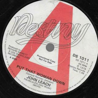 John Leach " Put That Woman Down " 7 " Vinyl Northern Modern Soul Destiny Demo